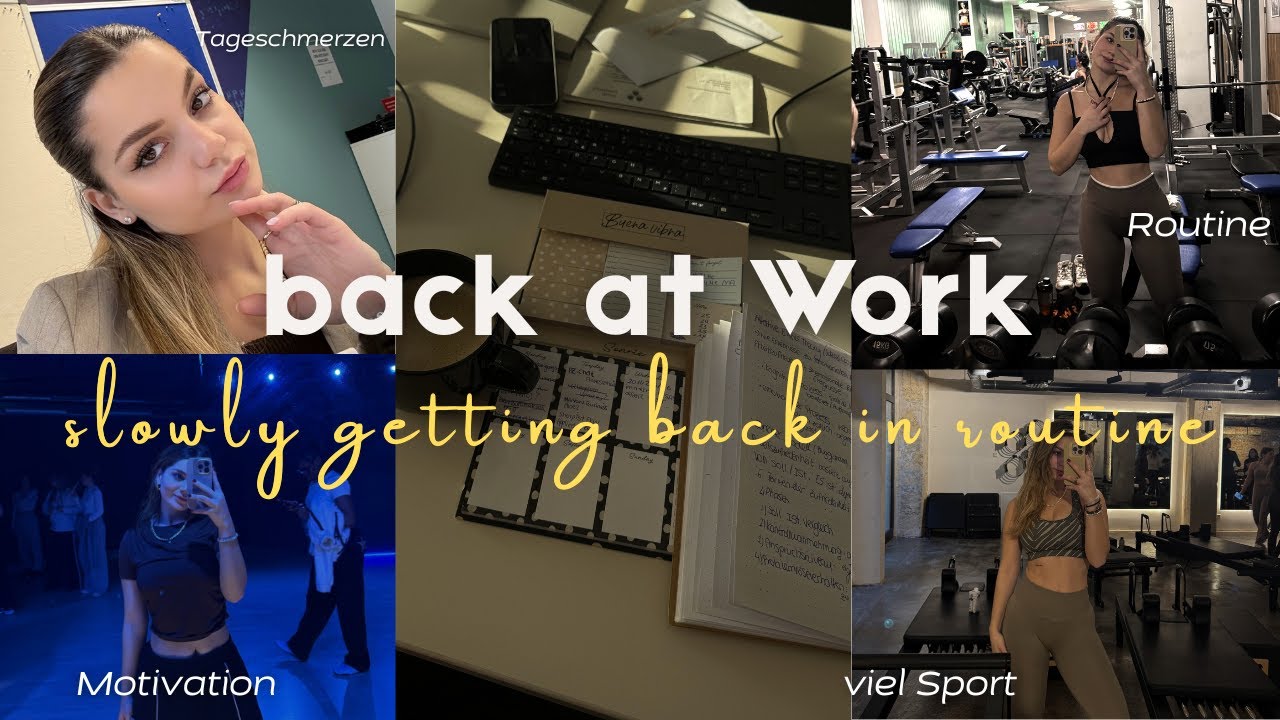 start of work - Januar Vorsätze, Sport Motivation, Bauchweh, quality time with friends and bf