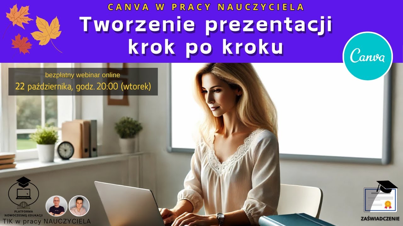 TIK w pracy NAUCZYCIELA #175. Tworzenie prezentacji w aplikacji Canva krok po kroku.