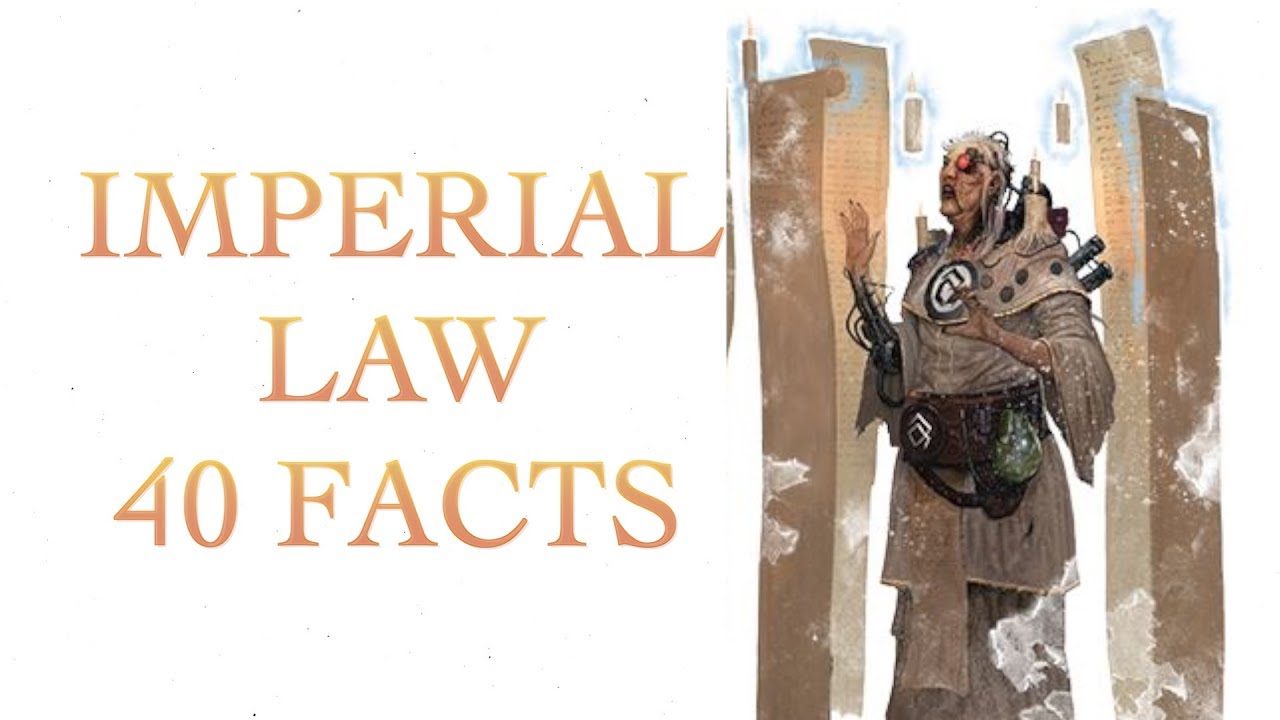 40 Facts and Lore on Imperial Law Warhammer 40K
