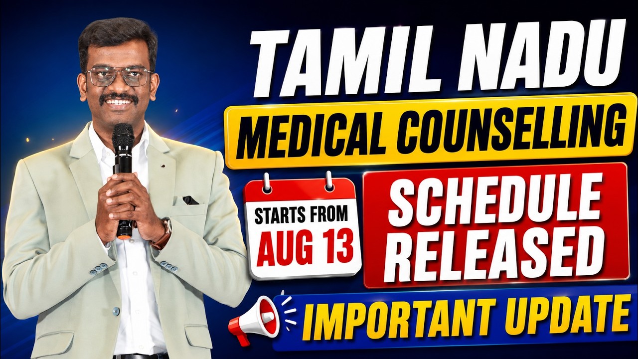 Tamil Nadu Medical Counselling Starts from Aug 13 | Schedule Released | Important Update