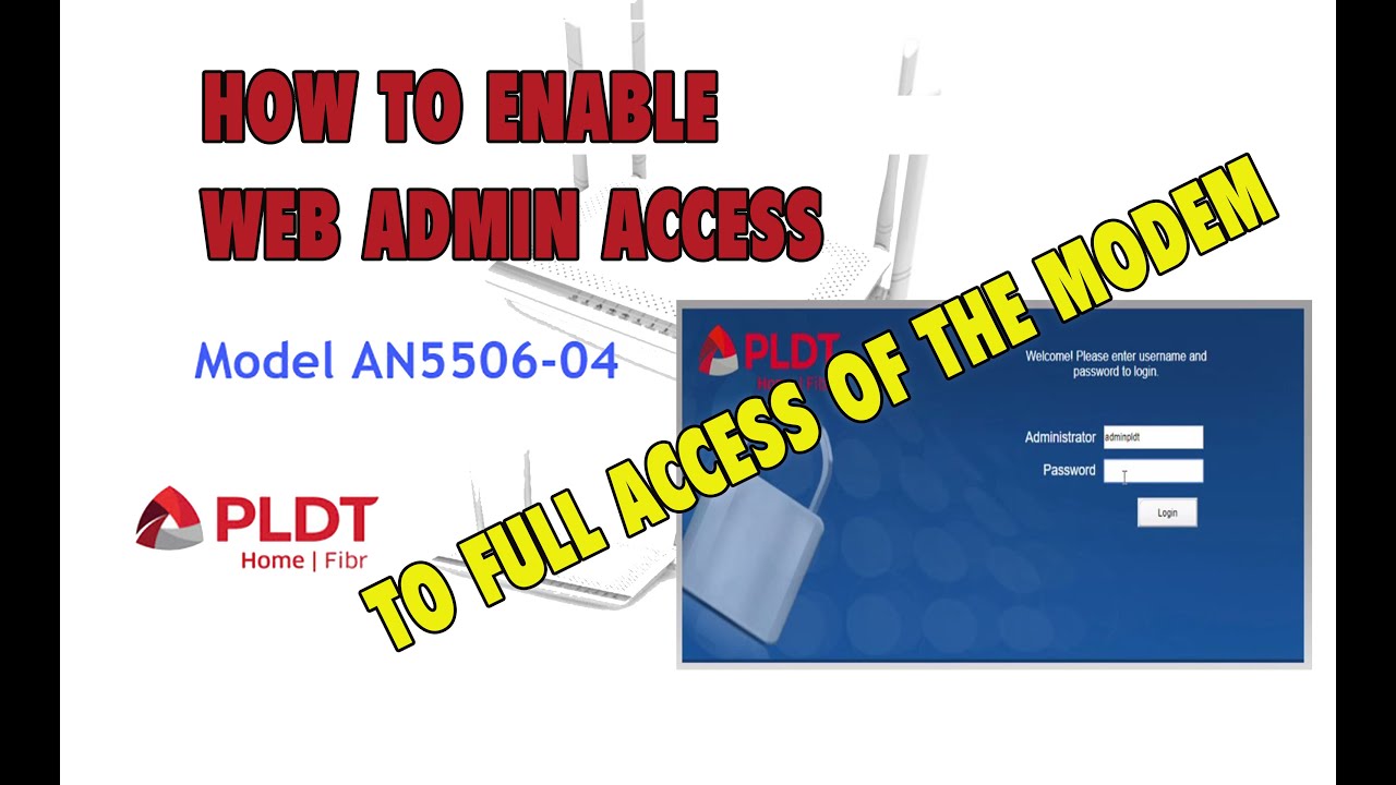 How to fully access PLDT FIBR AN5506-04-FA