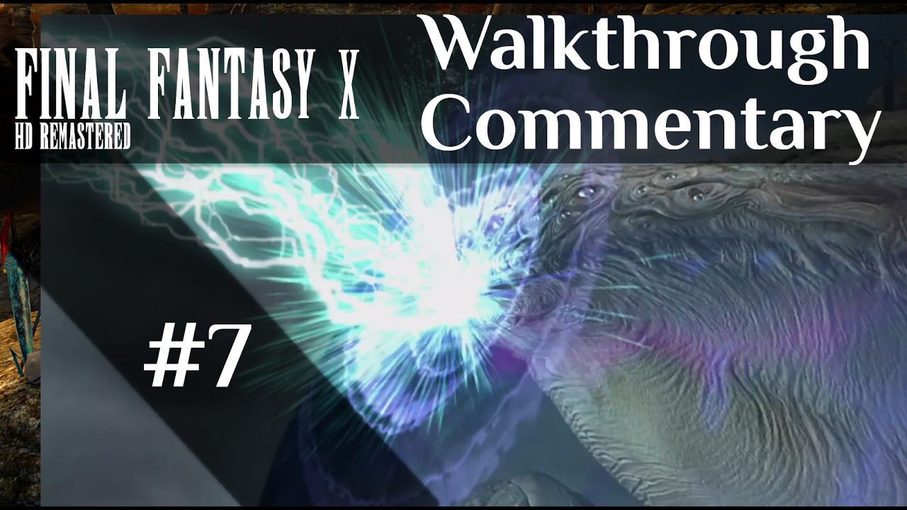 Operation Mi'hen and Aftermath - Final Fantasy 10 FFX Commentary Walkthrough