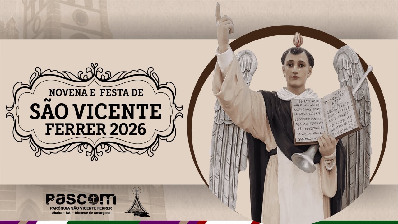 1º Noite do Novenário de São Vicente Ferrer