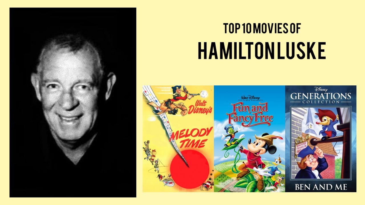 Hamilton Luske |  Top Movies by Hamilton Luske| Movies Directed by  Hamilton Luske