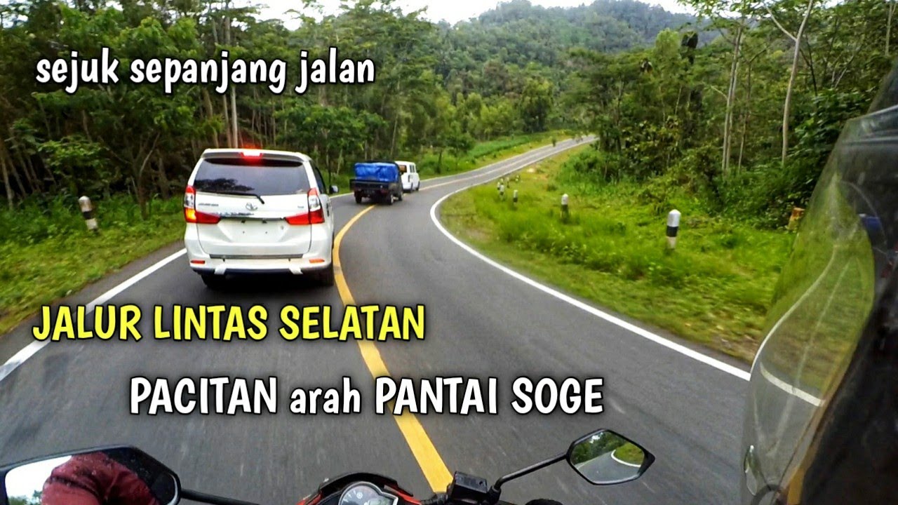 JALUR LINTAS SELATAN ARAH PANTAI SOGE PACITAN