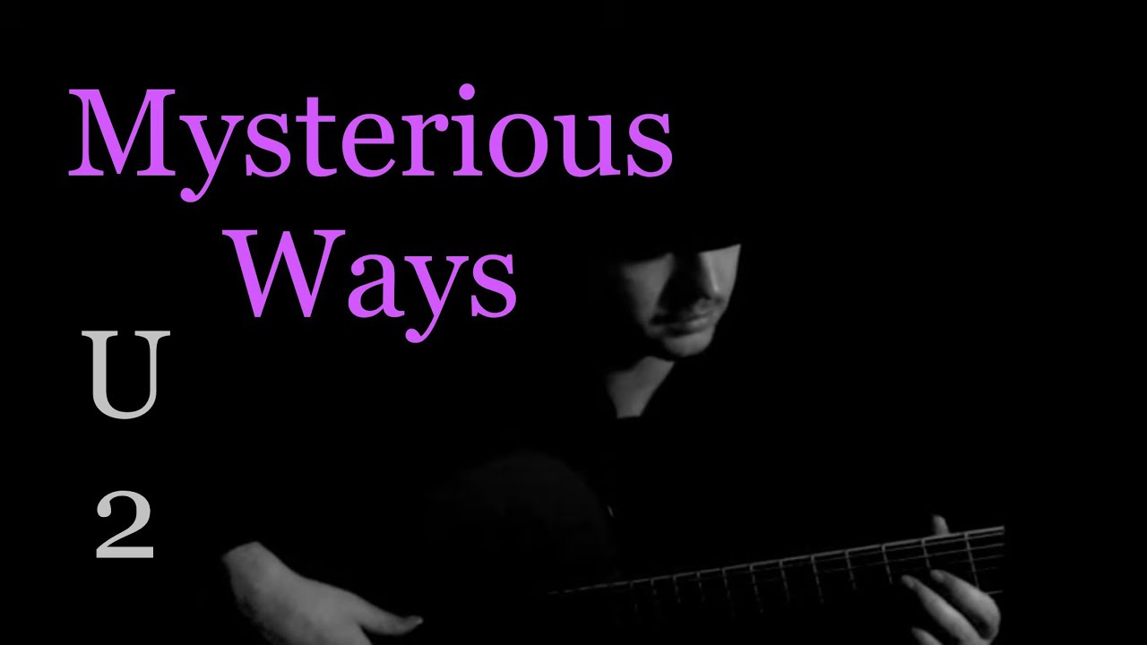 U2-Mysterious Ways - (acoustic cover) - Yes The Raven