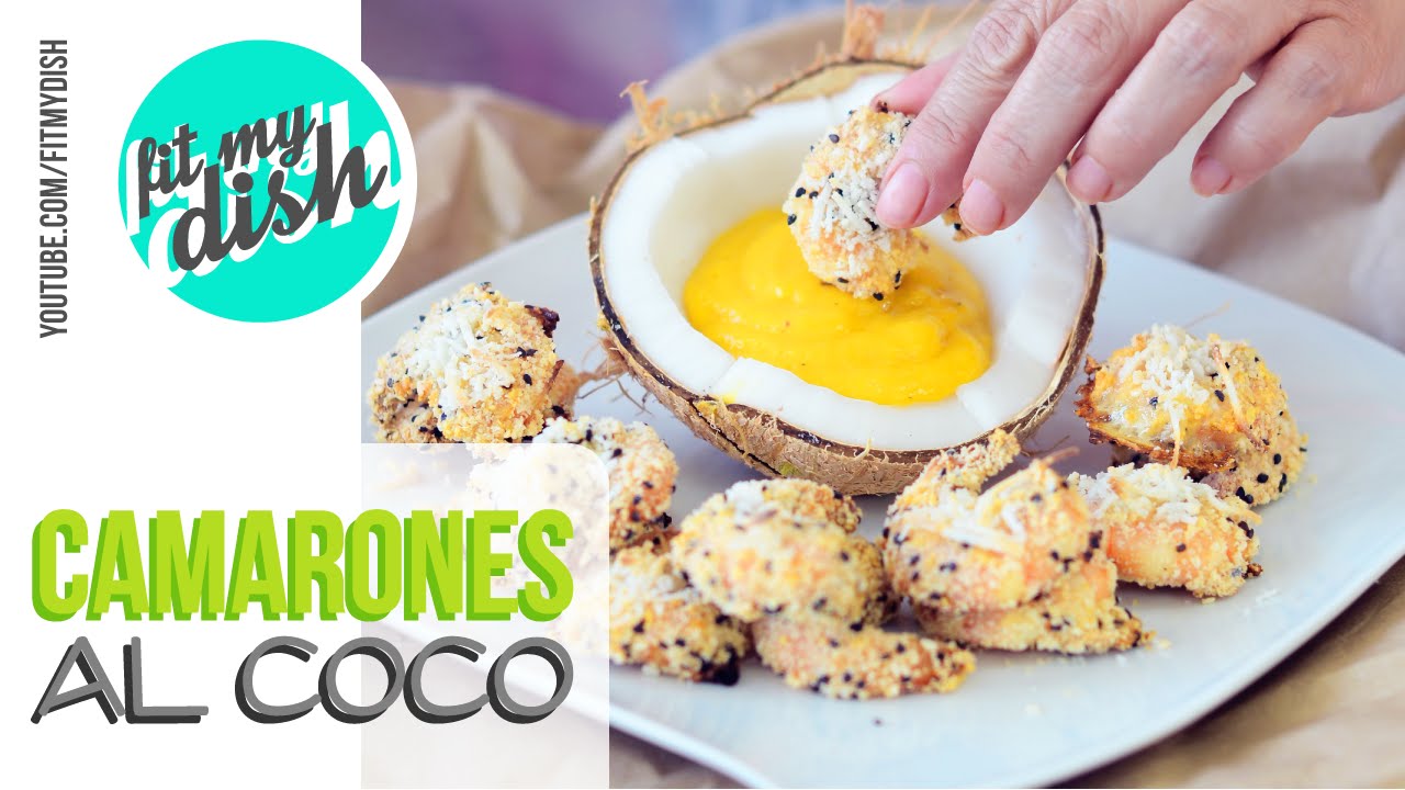 Camarones al Coco // ¡Feliz Cumpleaños Tía Zazil! // Fit My Dish