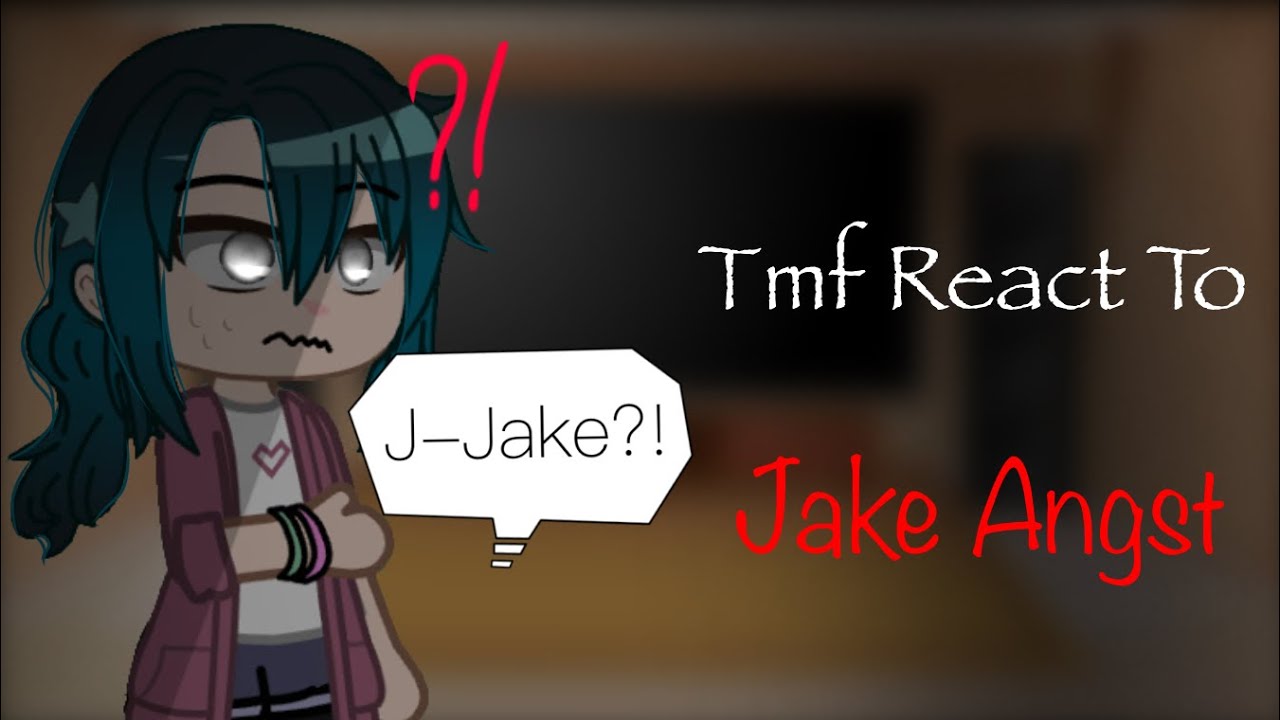 Tmf React To Jake Angst || After ep9