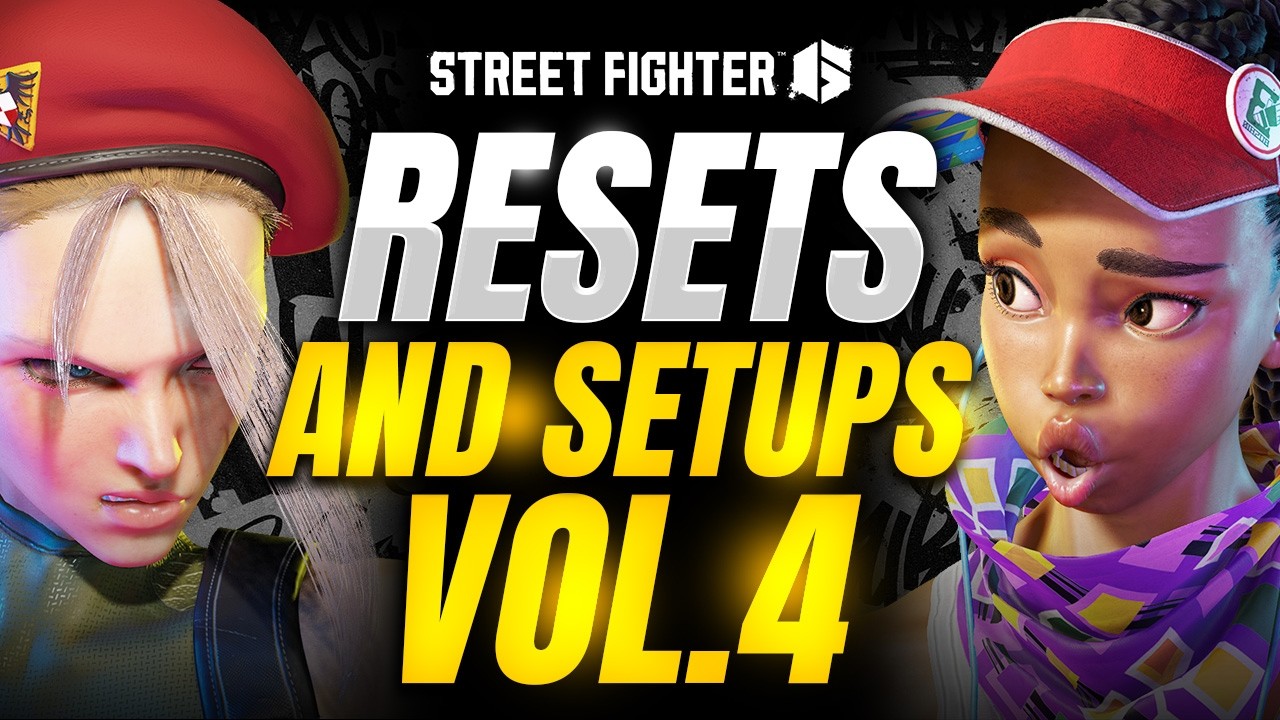SF6 ▰ AMAZING SETUPS AND RESETS • Vol 4  !! ▰ STREET FIGHTER 6 High Level Highlights