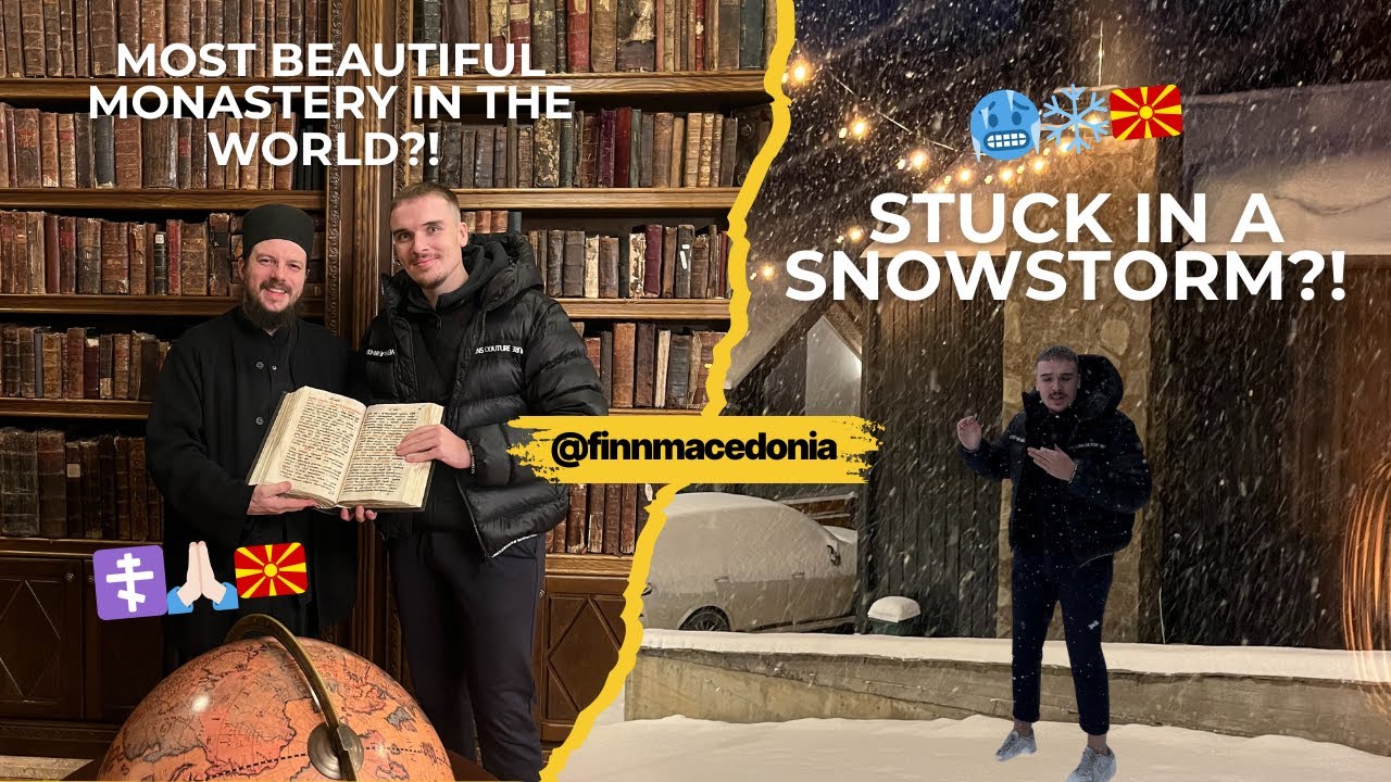 The MOST BEAUTIFUL MONASTERY in the WORLD and caught by a SNOWSTORM?!  - GERMAN in MACEDONIA 🇲🇰❄️