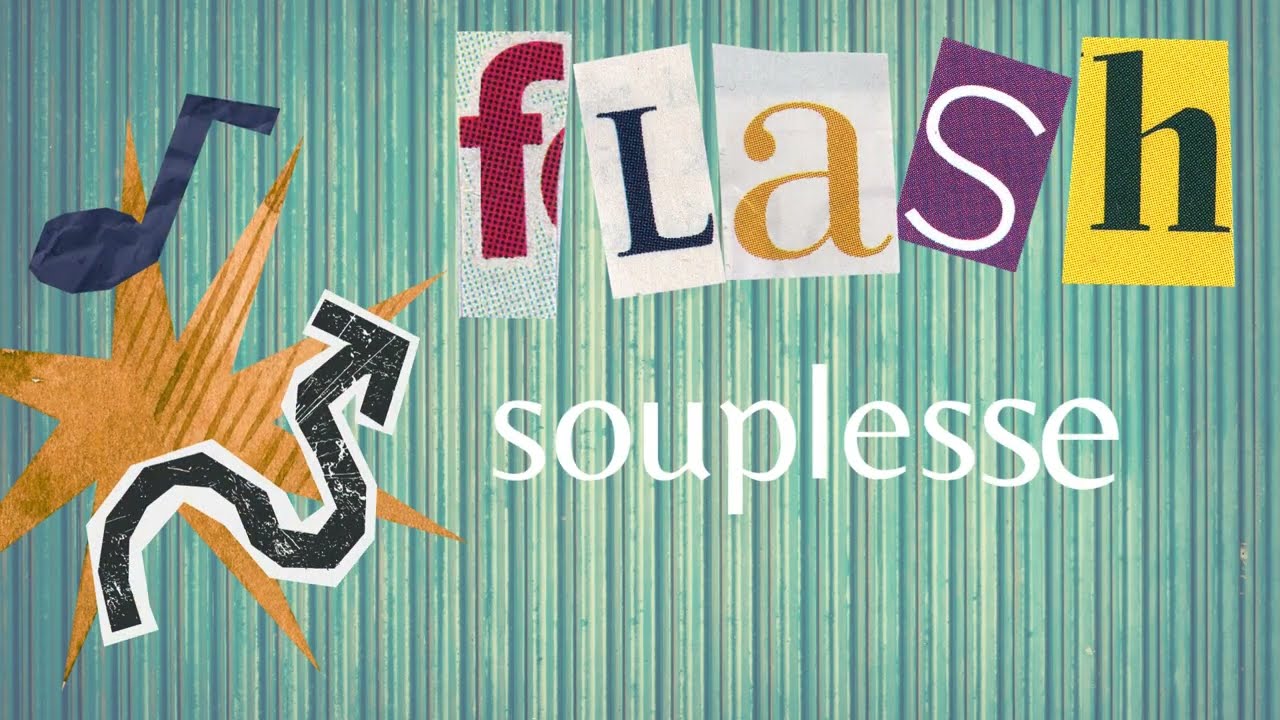 flash souplesse