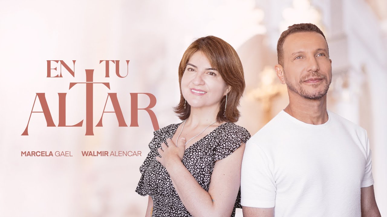 En Tu Altar - Marcela Gael & Walmir Alencar (Em Teu Altar)