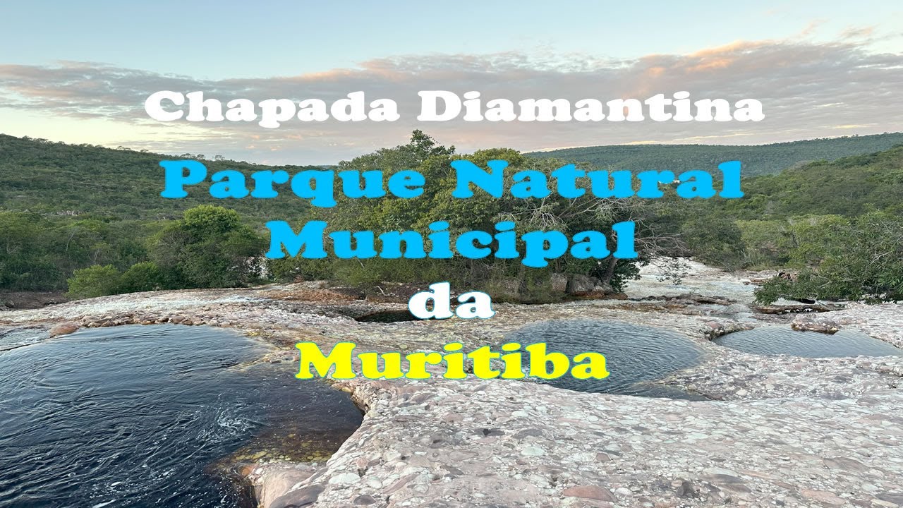 Parque da Muritiba - Chapada Diamantina