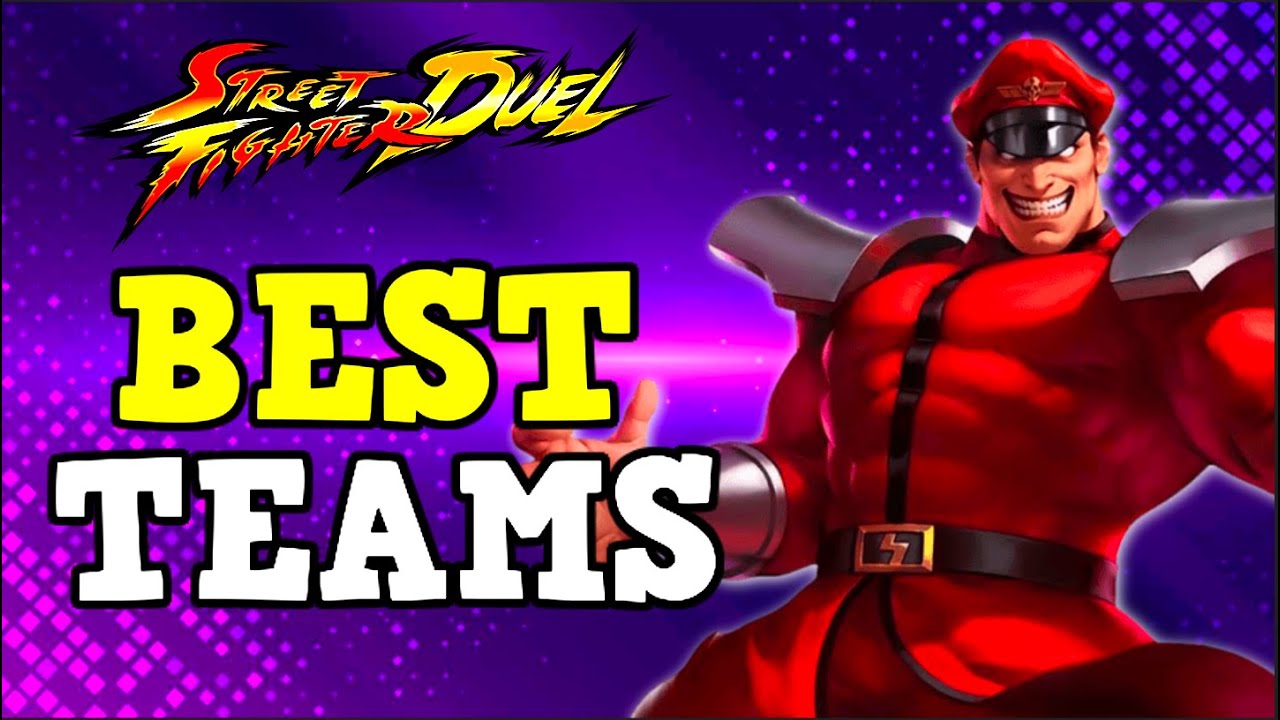 Best SEA Teams - Street Fighter: Duel (ストリートファイター)