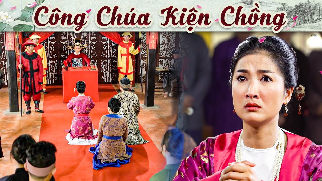 Cổ Tích Mới 2025 - CÔNG CHÚA KIỆN CHỒNG | Truyện Cổ Tích Việt Nam 2025 | Cổ Tích Hay Nhất Việt Nam
