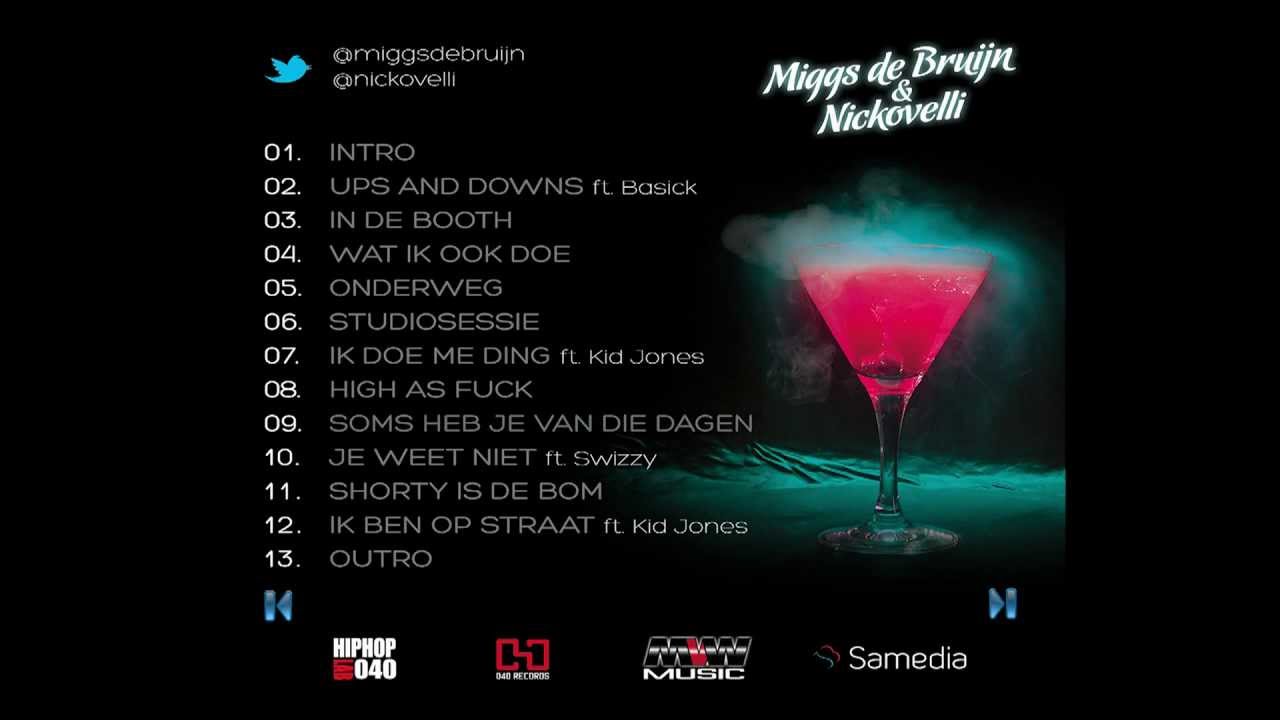 09 - Miggs De Bruijn - Soms Heb Je Van Die Dagen (feat. Nickovelli) [Cocktailtape Vol.1]