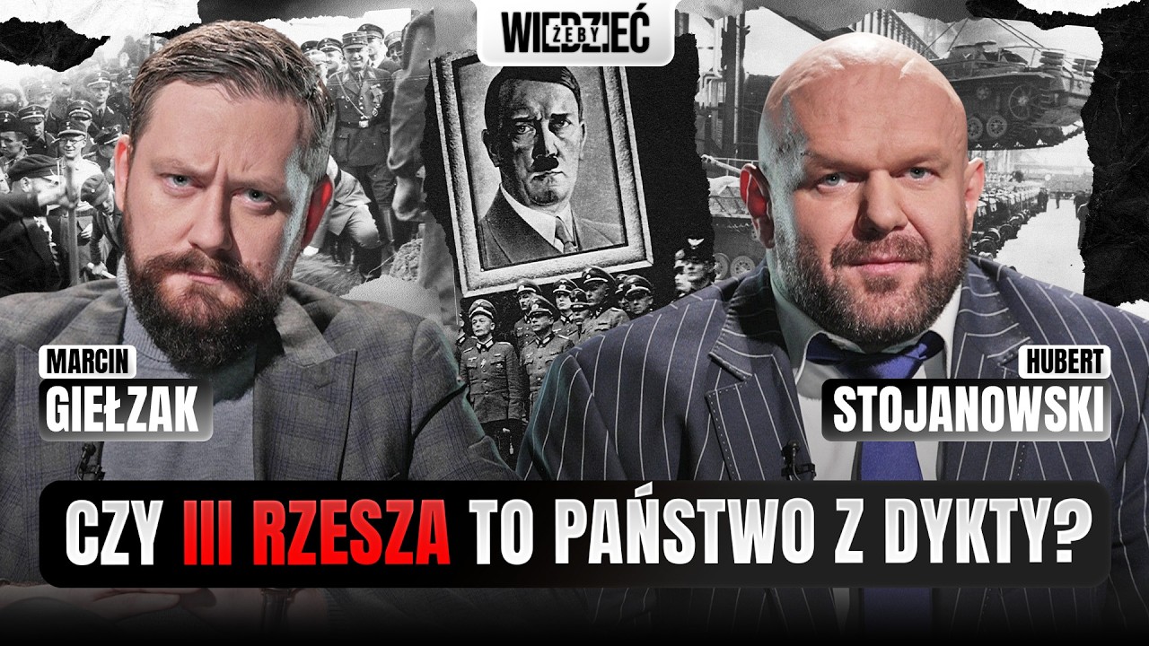 Jak wyglądała gospodarka III Rzeszy? | Hubert Stojanowski, Marcin Giełzak | DZIEJE #9