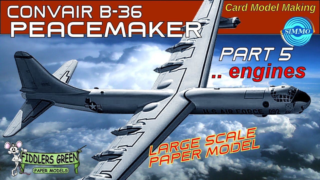 Convair B-36 Peacemaker Paper model Part 5.. engine assembly