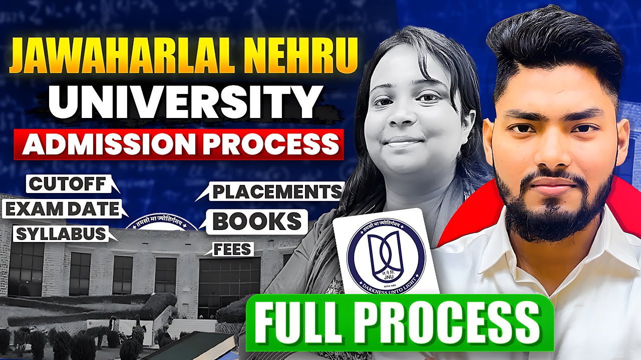 JNU Jawaharlal Nehru University Admission Full Process:Campus,Fees,Seats,Placement,Books,CutOff,Etc