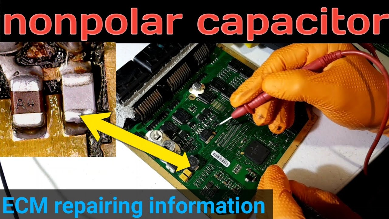 nonpolar capacitor information in Hindi car ecm repair @atoz car service #monuupahayay15798 #carECM