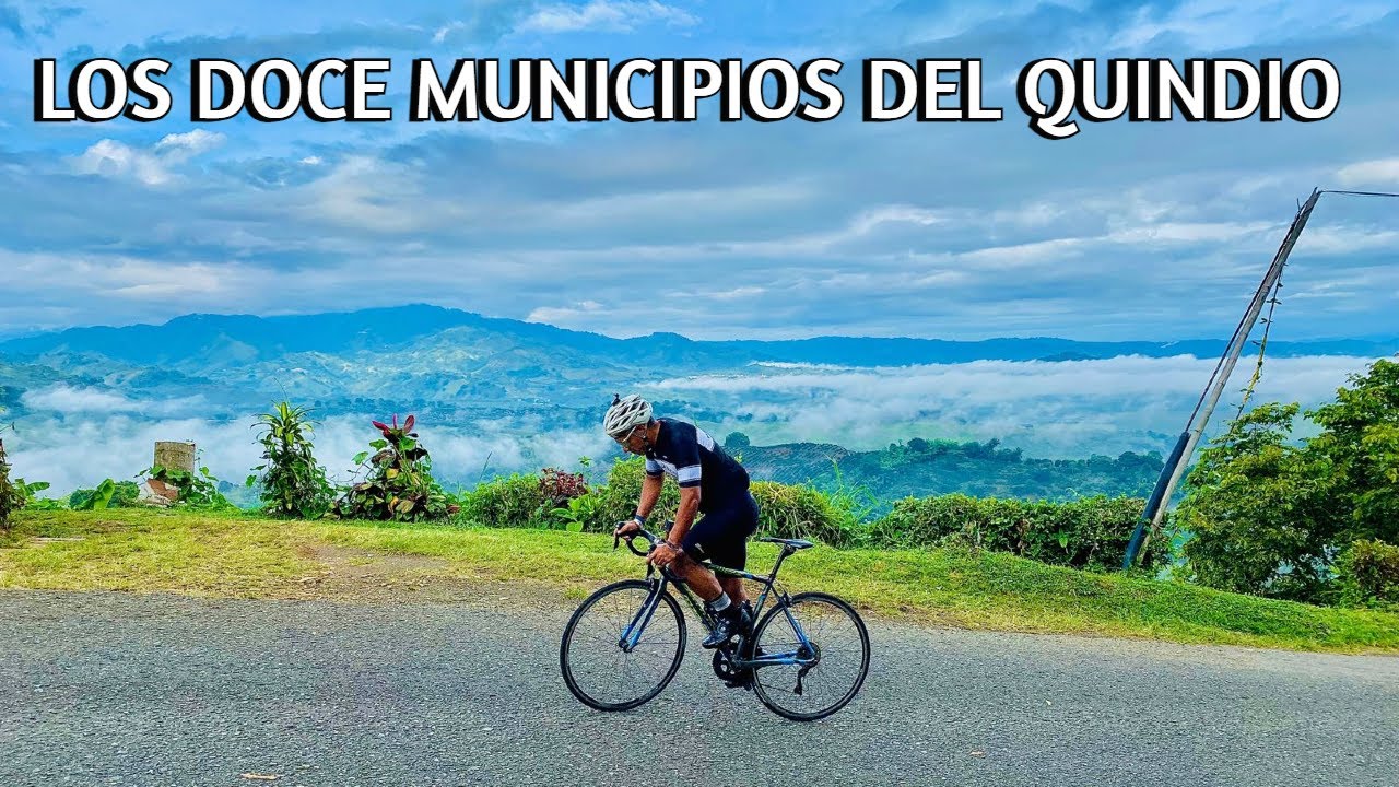 Quindio en bicicleta el reto de los 12 municipios