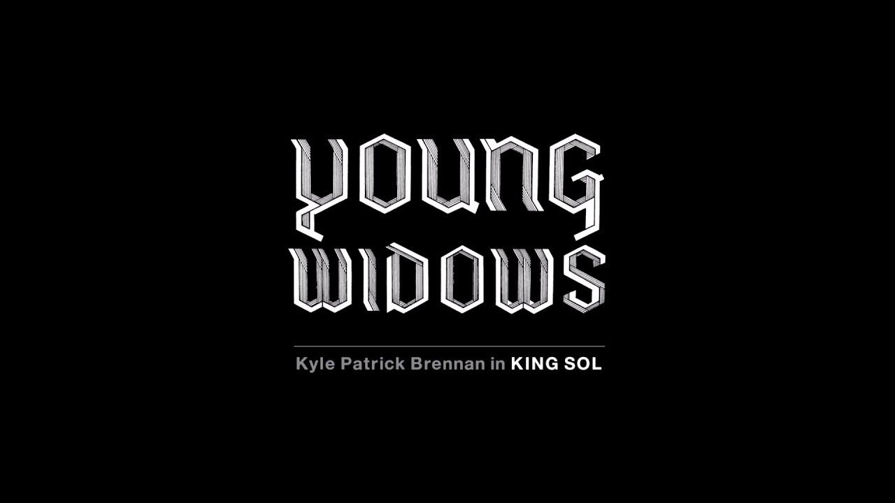 Young Widows - King Sol (Official Music Video)