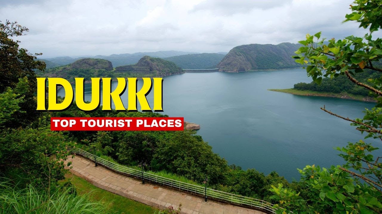 Places to Visit in Idukki | Top Tourist Attractions & Travel Guide