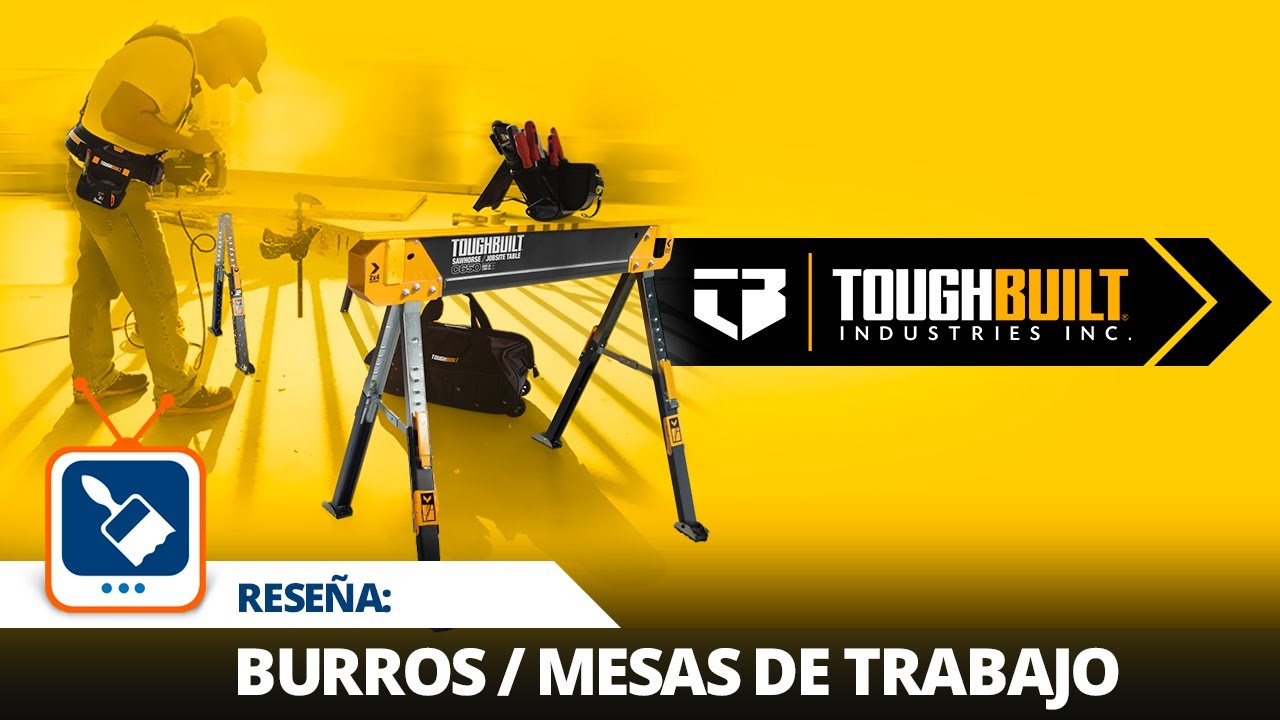Presentacion: Burros / Mesas de Trabajo TOUGHBUILT