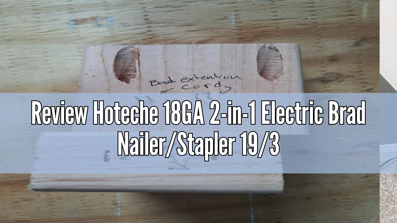 Review Hoteche 18GA 2-in-1 Electric Brad Nailer/Stapler 19/32-Inch to 1-1/4 Inch Staple Gun Power Ad