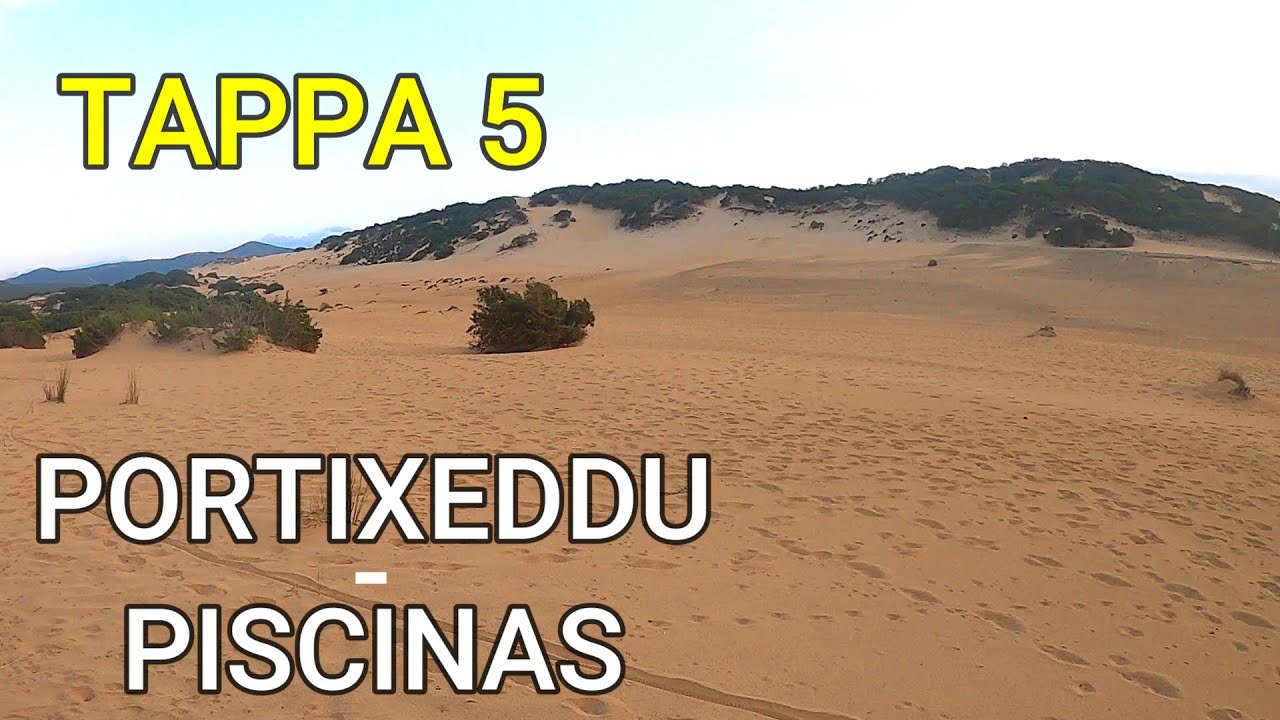 Cammino S. Barbara Tappa 5: ALLA RICERCA DELLA LIBERTÀ --- PORTIXEDDU - PISCINAS
