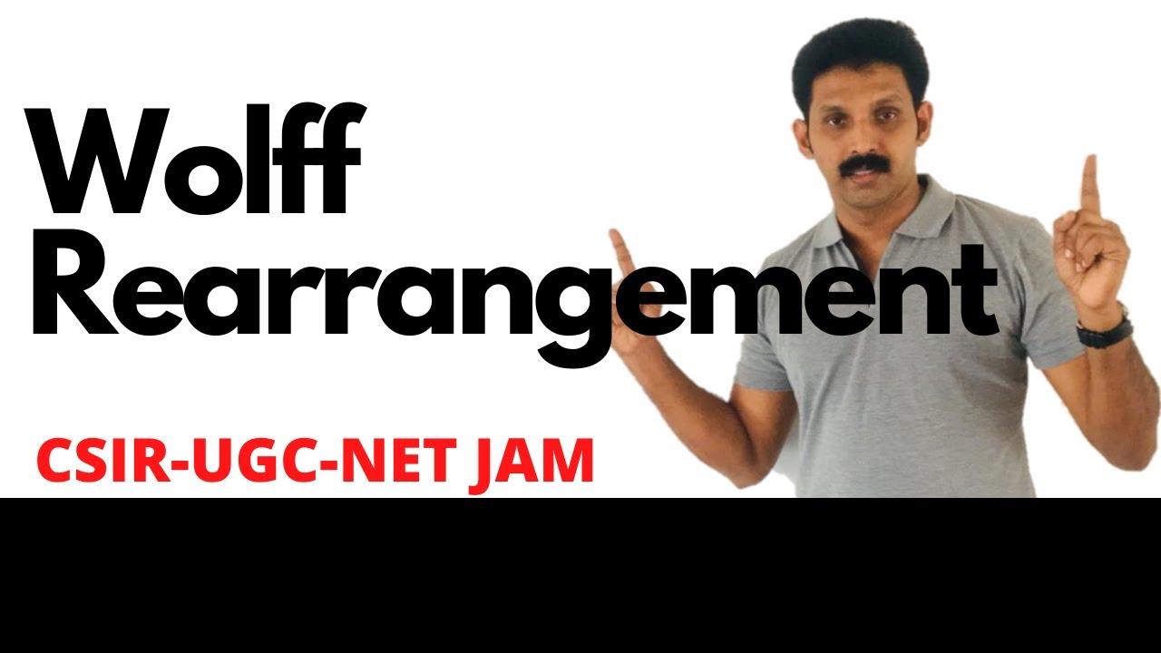 Wolff Rearrangement /CSIR-UGC NET JAM Problem /AJT Chemistry