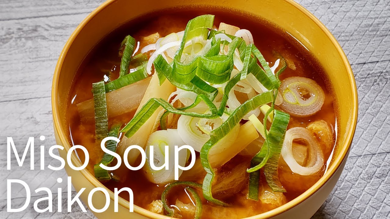 Miso Soup Daikon and fried tofu | Japanese Traditional | For beginners