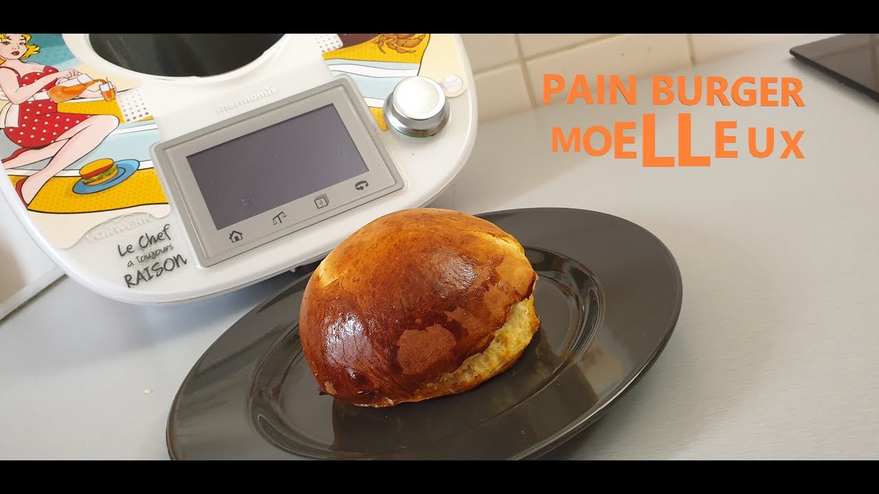 PAIN BURGER MOELLEUX AU THERMOMIX RECETTE EXPRESS
