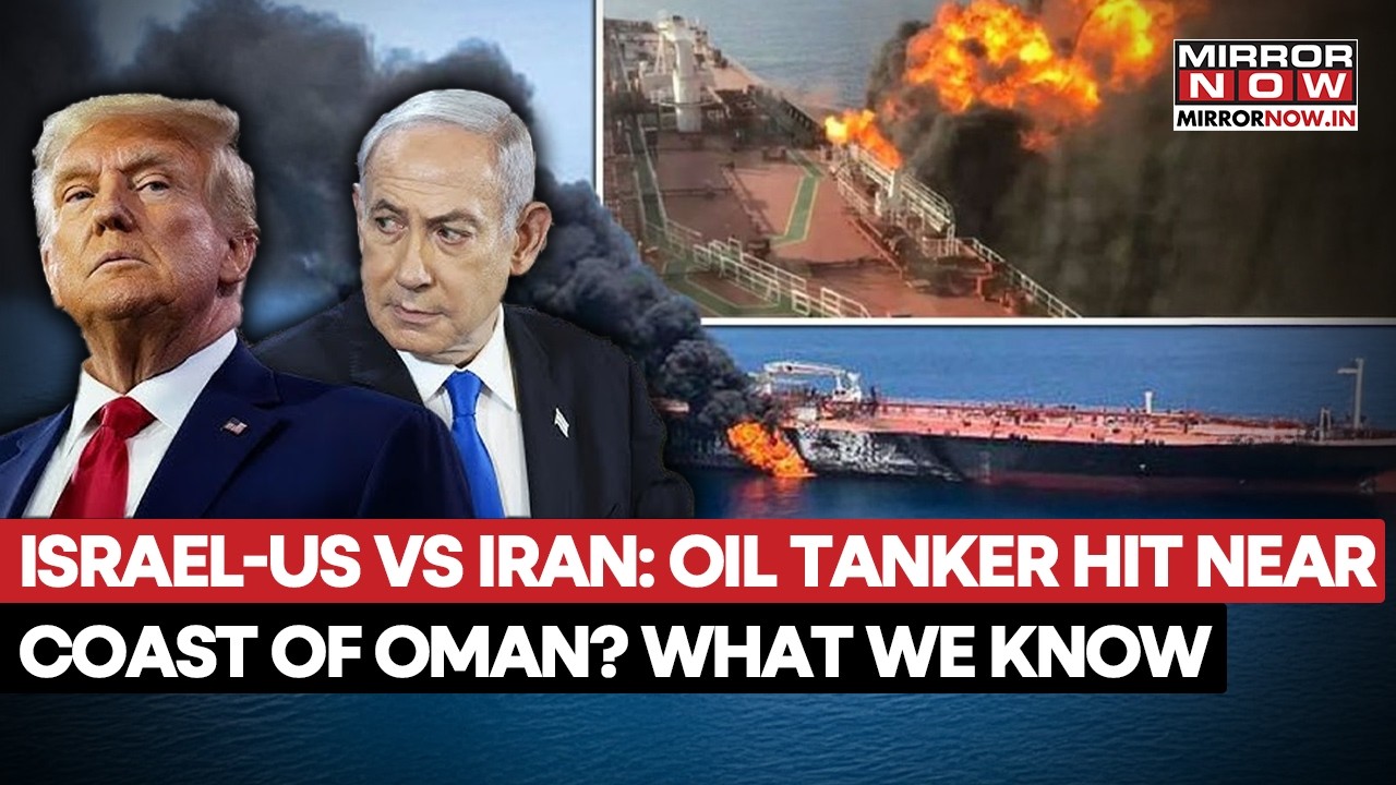 Israel-US Vs Iran: Oil Tanker Hit Near Coast Of Oman Near Duqm Port? Abu Dhabi, Doha Under Attack