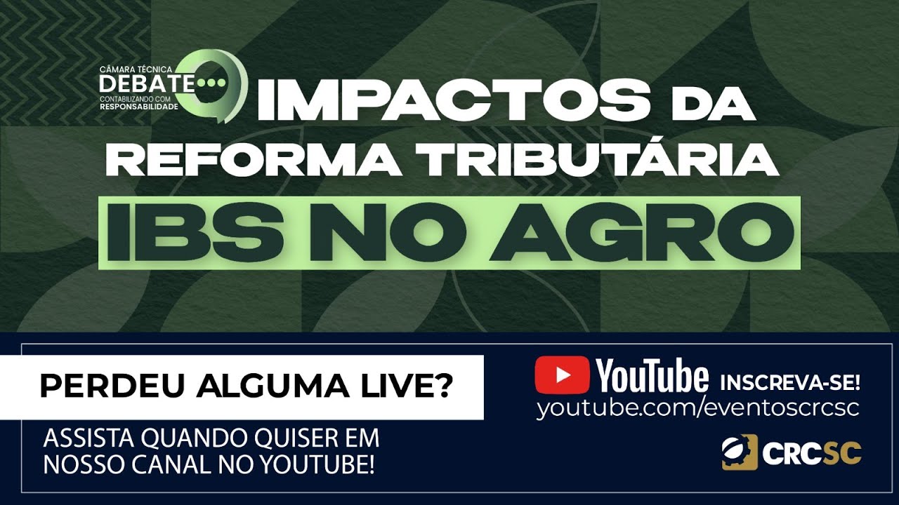 Câmara Técnica Debate “Impactos da Reforma Tributária IBS no Agro”