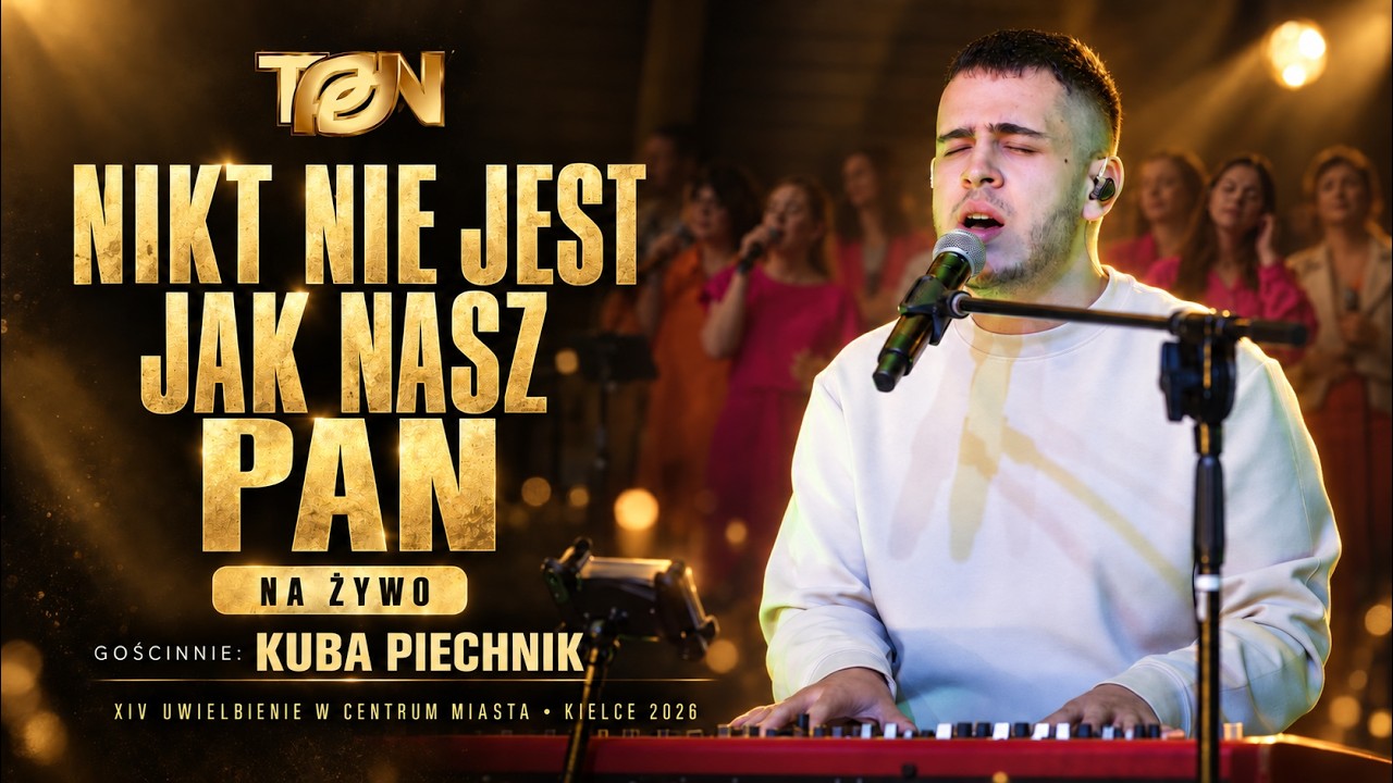 To ON i Kuba Piechnik &ndash; Nikt Nie Jest Jak Nasz Pan | Na żywo | Kielce 2026