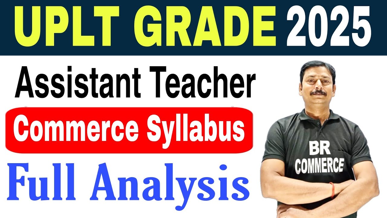 UP LT GRADE-2025  COMMERCE SYLLABUS