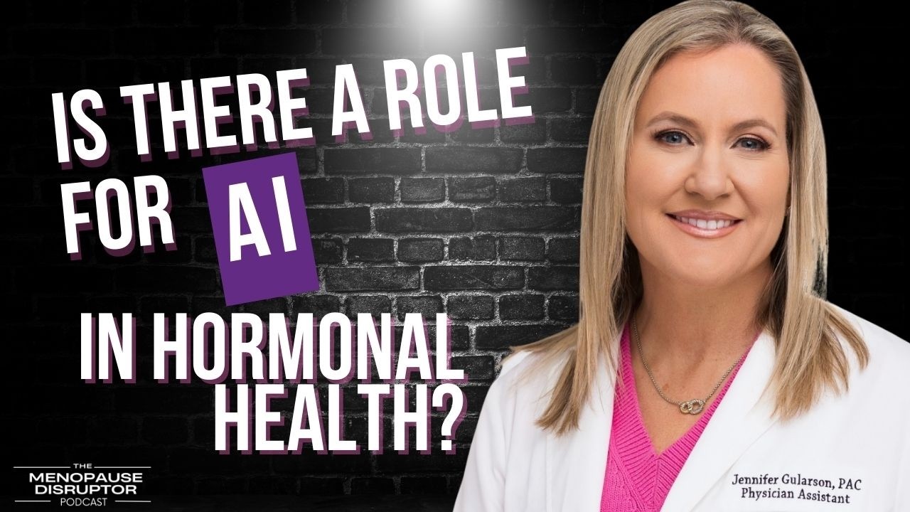 Testosterone, Peptides, and AI: Revolutionizing Menopause Health with Jennifer Gularson