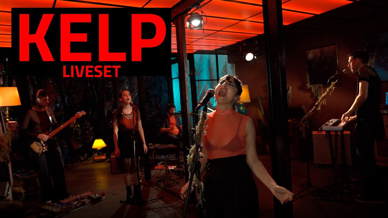 KELP - LIVE SET