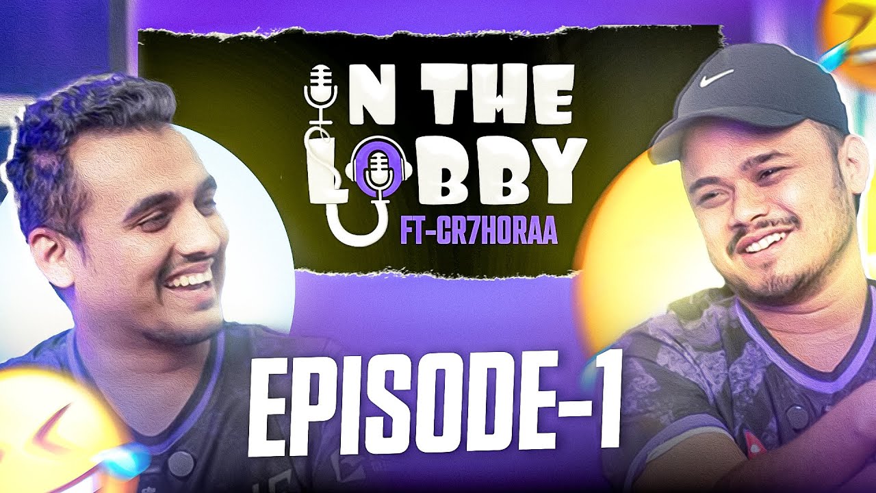 In The Lobby Ft @cr7horaaYT | Episode 1