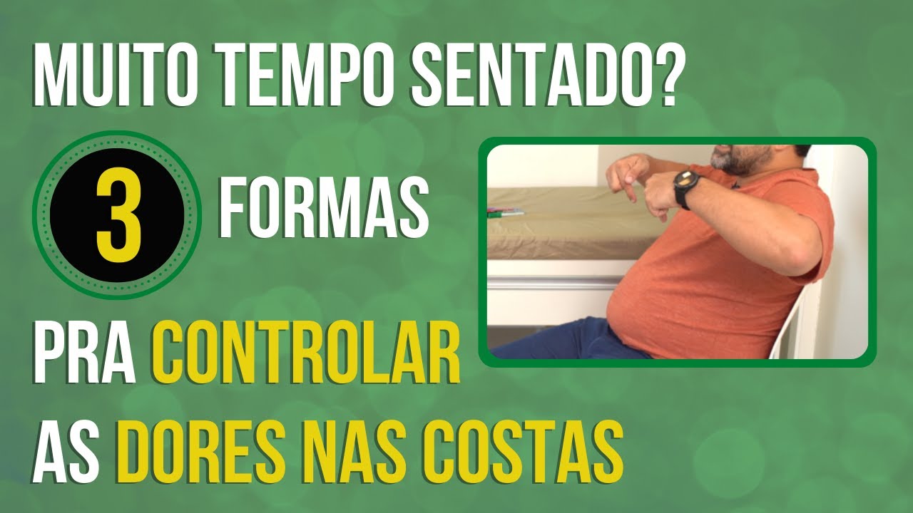 👍 3 formas de controlar as dores nas costas para quem fica sentado.