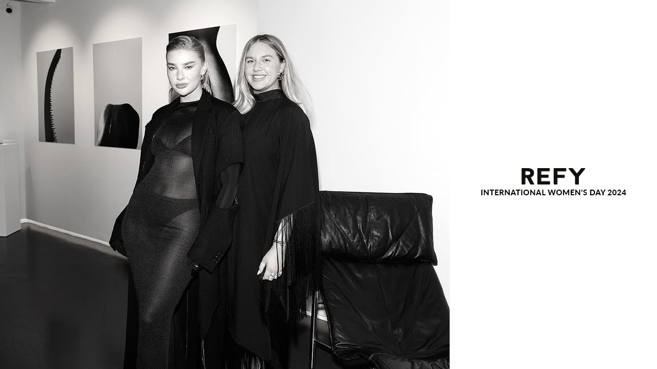 INTERNATIONAL WOMENS DAY WITH REFY CO-FOUNDERS JESS HUNT & JENNA MEEK