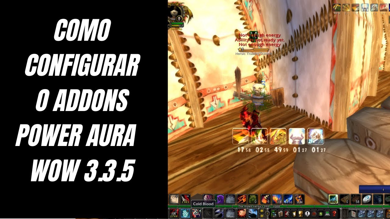 COMO CONFIGURAR ADDONS POWER AURA WOW 3 3 5