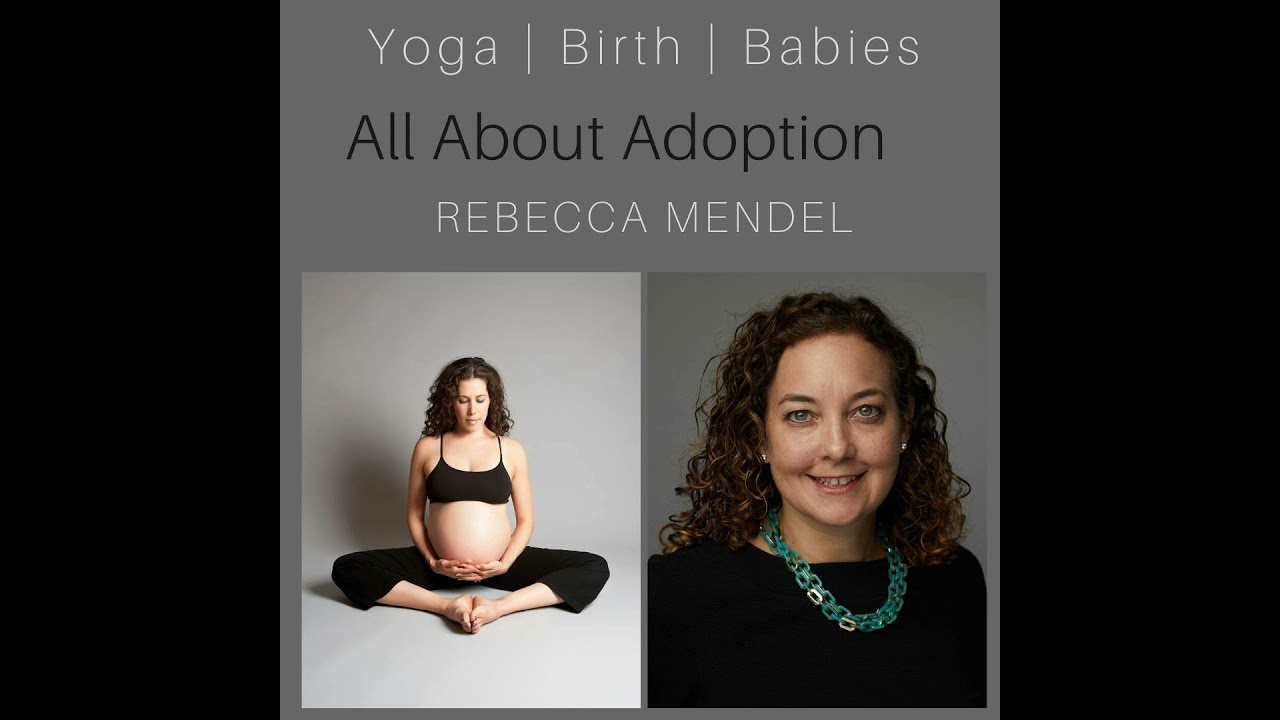 All About Adoption with Rebecca Mendel