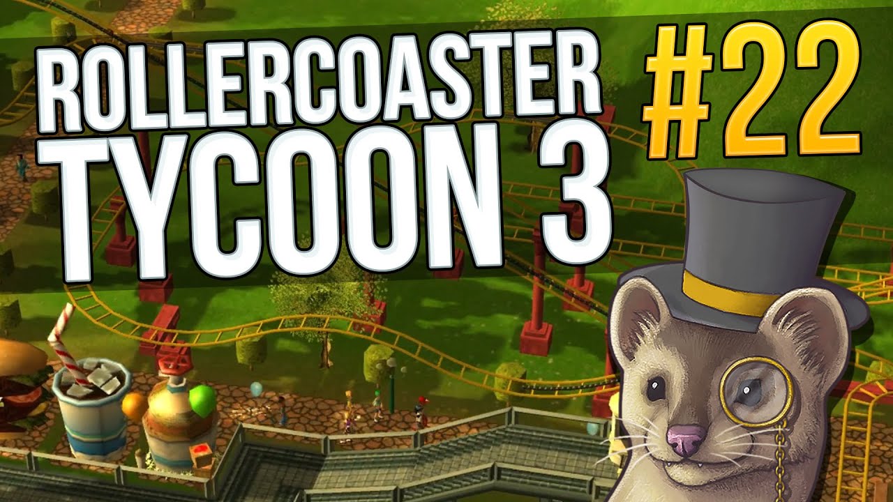 Let's Play RollerCoaster Tycoon 3 - Part 22 - LA-LA LAND #1 ★ Rollercoaster Tycoon 3 Gameplay