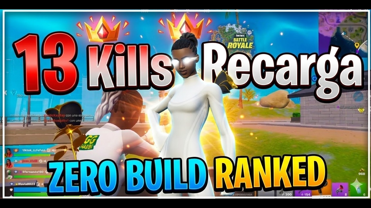 13 Kills Recarga Zero Build Ranked