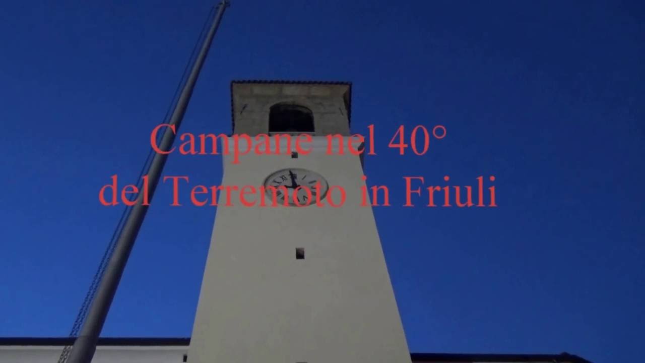 Campane per il 40° del Terremoto in Friuli