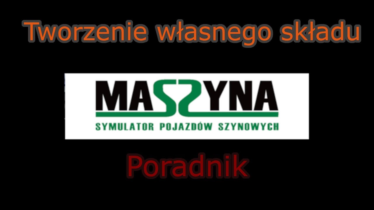 Poradnik: Tworzenie własnego składu - MaSzyna #3