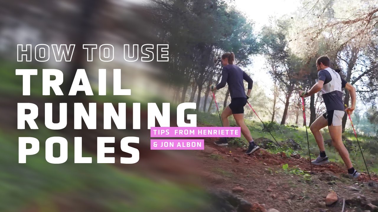 How to Use Trail Running Poles Like a Pro | Tips Henriette & Jon Albon