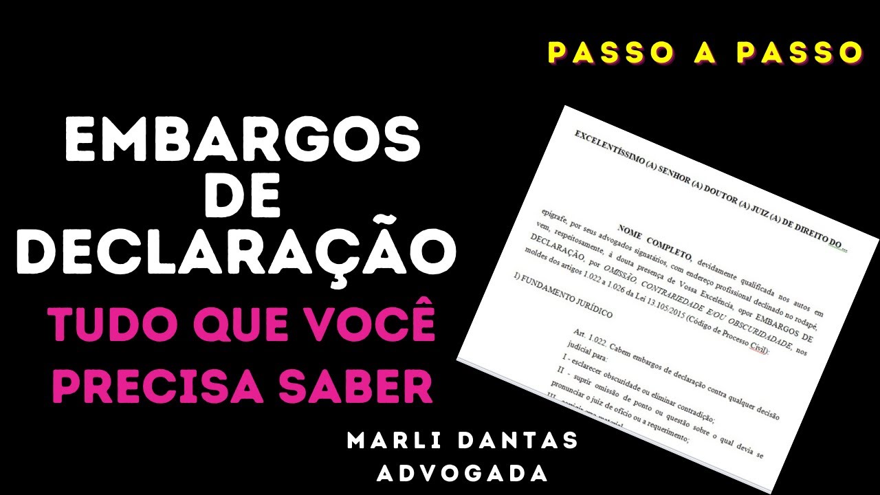 EMBARGOS DE DECLARAÇÃO TUDO QUE VOCÊ PRECISA SABER